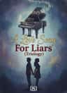 A Love Song For Liars (Triology)