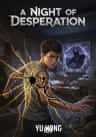 A Night of Desperation