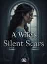 A Wife’s Silent Scars