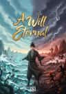 A Will Eternal
