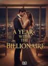 A YEAR WITH THE BILLIONAIRE