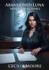Abandoned Luna: Now Untouchable