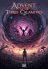 Advent of the Three Calamities