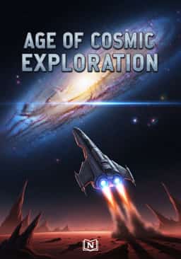Age of Cosmic Exploration