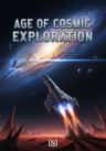Age of Cosmic Exploration