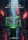 America: Starting with Daily Intelligence