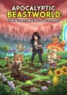 Apocalyptic Beastworld: A Farming Space Dimension to Another World