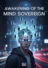 Awakening of the Mind Sovereign