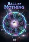 Ball of Nothing