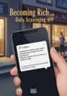 Becoming Rich with Daily Scavenging APP