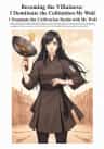 Becoming the Villainess: I Dominate the Cultivation Realm with My Wok!