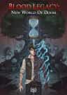 Blood Legacy: New World Of Doom