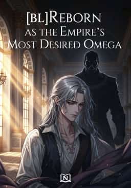 [BL]Reborn as the Empire's Most Desired Omega