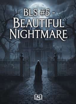 BLS #5 - BEAUTIFUL NIGHTMARE
