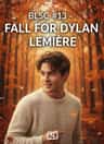 BLSC #13 - FALL FOR DYLAN LEMIERE