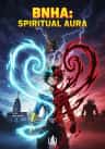 BNHA: Spiritual Aura