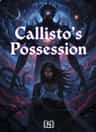 Callisto's Possession 