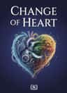 Change Of Heart