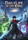 DailyLife of the King: Campione
