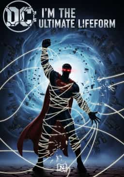 DC: I'm The Ultimate Lifeform novel cover