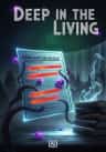 Deep in the Living