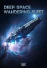 Deep Space Wandering Fleet
