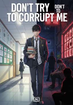 Don’t Try To Corrupt Me novel cover