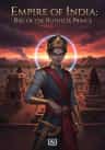 Empire of India: Rise of the Ruthless Prince