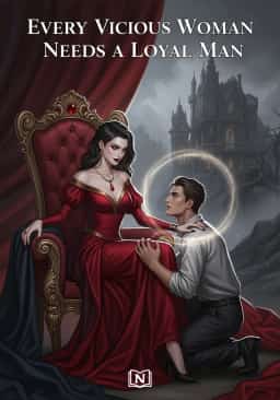 Every Vicious Woman Needs a Loyal Man