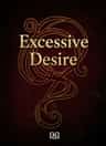 Excessive Desire