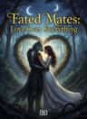 Fated Mates: Love Over Everything
