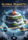 Global Planets: Build A Primordial Civilization From Day One