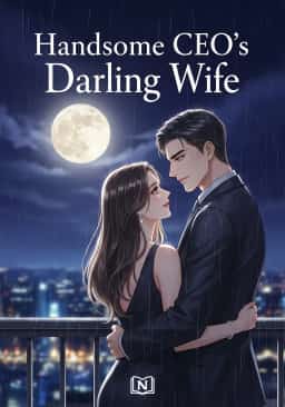 Handsome CEO’s Darling Wife