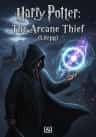 Harry Potter: The Arcane Thief (Litrpg)
