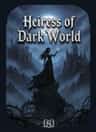 Heiress of Dark World