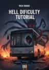 Hell Difficulty Tutorial