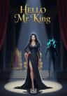 Hello Mr. King