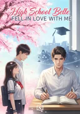 High School Belle Fell in Love with Me