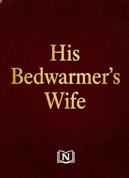 His Bedwarmer's Wife novel cover