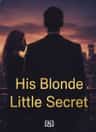 His Blonde Little Secret