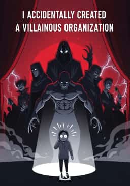 I Accidentally Created a Villainous Organization novel cover