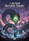 I Am Your Natural Enemy