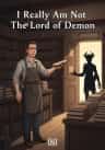 I Really Am Not The Lord of Demon