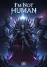 I'm Not Human