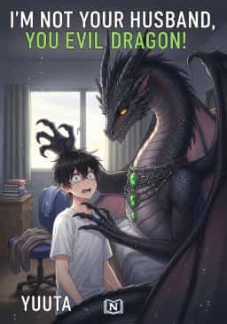 I'm Not Your Husband, You Evil Dragon! novel cover