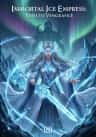 Immortal Ice Empress: Path to Vengeance