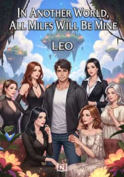 In Another World, All Milfs Will Be Mine novel cover