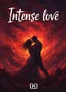 Intense love