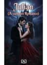 Julian (A vampire Romance)