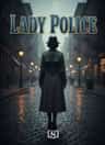 LADY POLICE